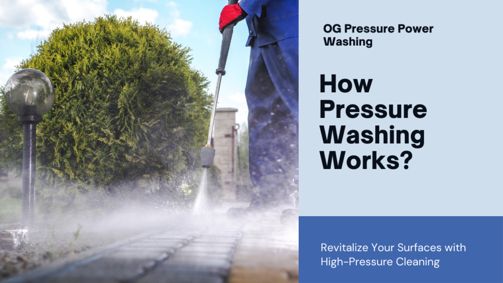 How pressure washing works